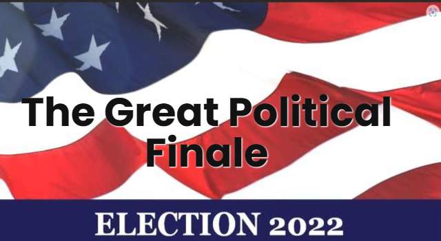 Great Political Finale 2022