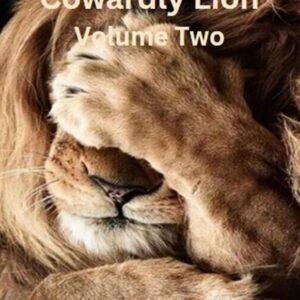 Cowardly Lion, Volume Two